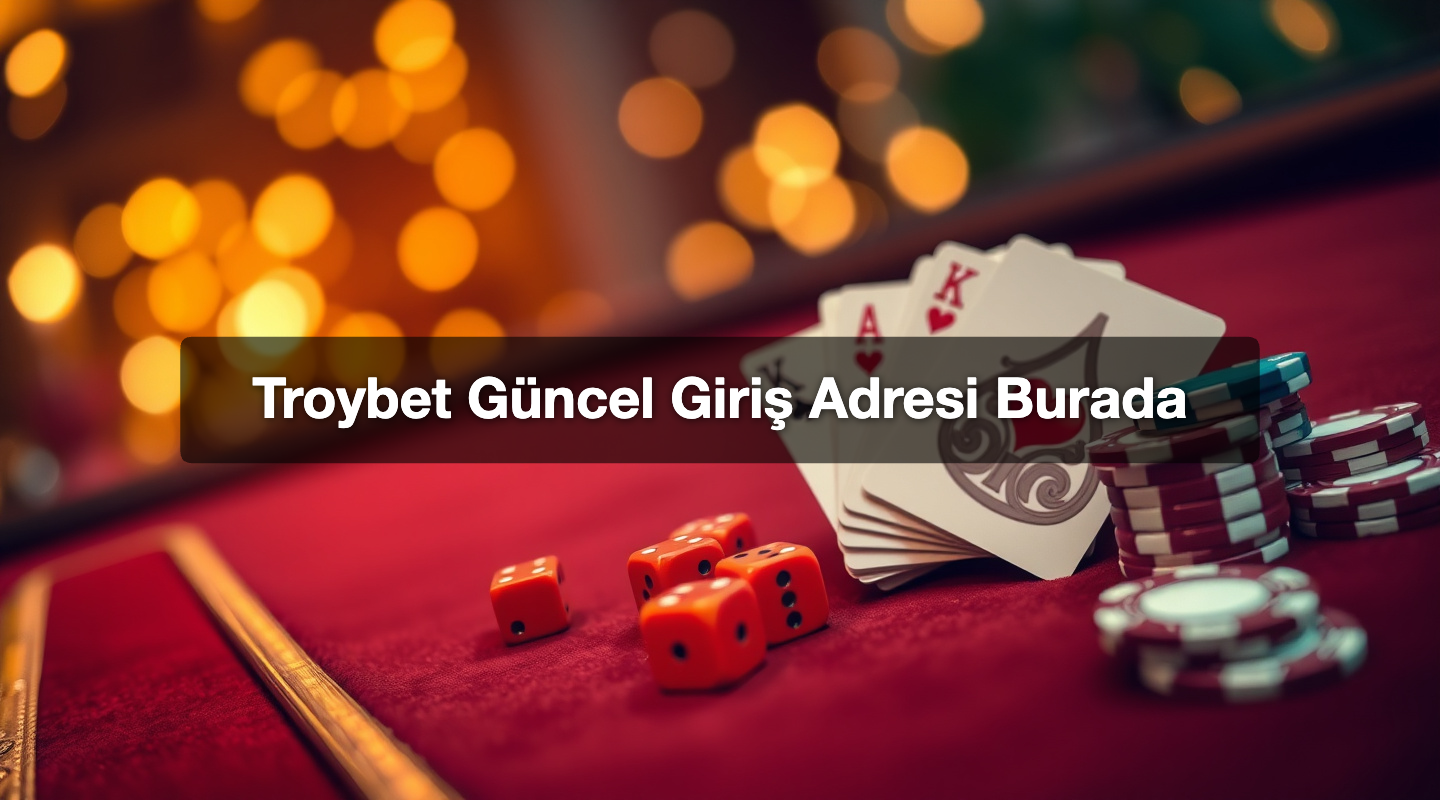 Troybet Güncel Giriş Adresi Burada